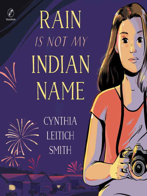 Title details for Rain Is Not My Indian Name by Cynthia L. Smith - Available